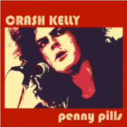 Crash Kelly : Penny Pills